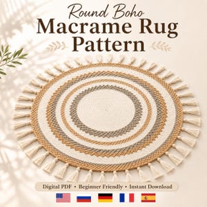 May include: A round macrame rug pattern featuring concentric circles in cream, tan, and grey. The rug has a textured, knotted design with a fringe of tassels around the outer edge. The text "Round Boho Macrame Rug Pattern" is displayed above.