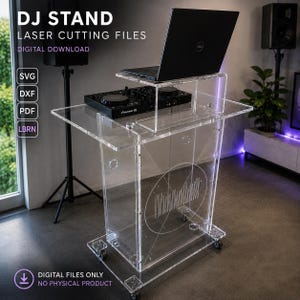 Puede incluir: Un soporte para DJ de acrílico transparente con un estante elevado para portátil y una superficie inferior para controlador de DJ. El panel frontal presenta un diseño gráfico circular. Texto en la imagen: DJ STAND LASER CUTTING FILES, DIGITAL DOWNLOAD.