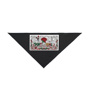 May include: A black triangular pet bandana featuring a central rectangular graphic. The design includes the word PORTUGAL with a soccer ball as the letter O, a red and green jersey, a rooster, and a building, all surrounded by ornate scrollwork.