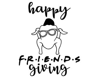 Download Friends Turkey Svg Etsy