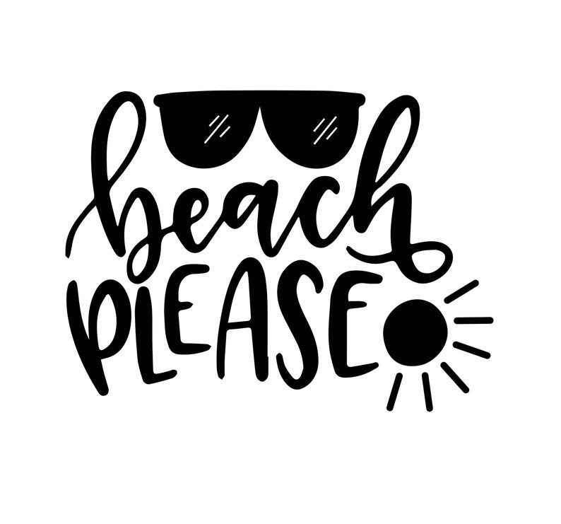 Beach Please Decal Files cut files for cricut svg png dxf | Etsy