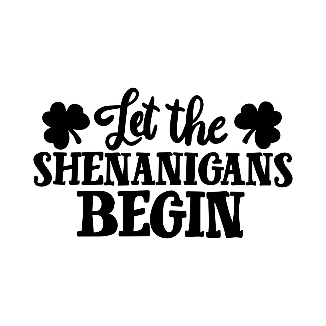 Let The Shenanigans Begin Decal Files cut files for cricut Etsy