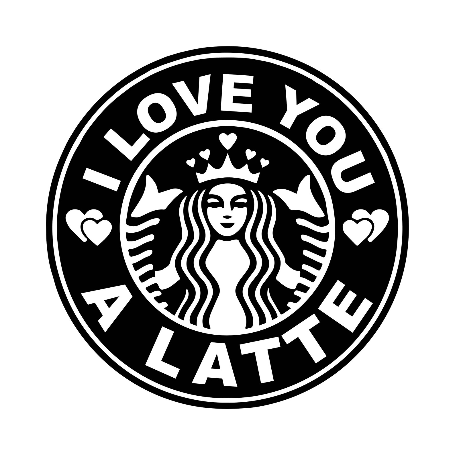 Starbucks I Love you a Latte Decal Files cut files for | Etsy