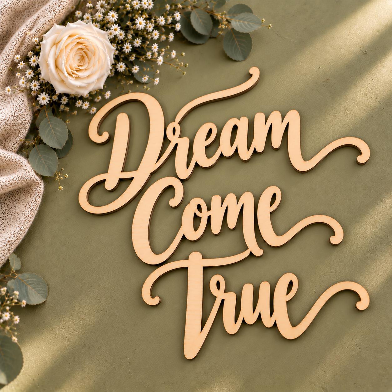 Dream Come True Sign - Etsy