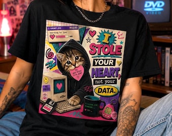 I Stole Your Heart Not Your Data cat design T-Shirt | Retro hacker kitten art
