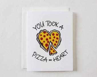 Tu as pris une pizza mon coeur Carte de vœux