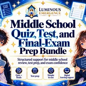 Könnte beinhalten: Ein digitales Lernpaket mit dem Titel Middle School Quiz, Test, and Final-Exam Prep Bundle, das Anime-Illustrationen von zwei Schülern, Lernsymbole und Text wie Study Practice Review Succeed sowie STEM Builds Brighter Futures enthält.