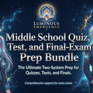 Könnte beinhalten: Eine digitale Grafik mit zwei Anime-Schülern in dunkelblauen Uniformen vor einem sternenklaren Hintergrund. Der Text lautet: Luminous Emergence, Middle School Quiz, Test, and Final-Exam Prep Bundle, The Ultimate Two-System Prep for Quizzes, Tests, and Finals, Comprehensive support for every exam.