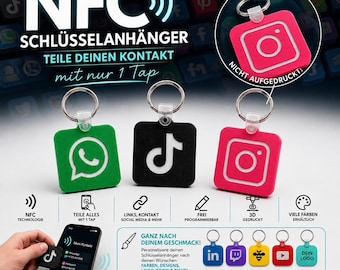 NFC Schlüsselanhänger personalisiert – Instagram TikTok WhatsApp Social Media Tag – Digitale Visitenkarte – 3D Druck – Programmierbar