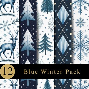 Peut inclure: Un ensemble de papier numérique intitulé 12 Blue Winter Pack présentant cinq panneaux verticaux avec des motifs répétitifs de cerfs bleus, de sapins stylisés, de losanges géométriques et de flocons de neige sur des fonds blancs et bleu marine.