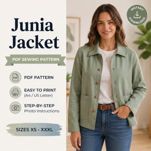 May include: Junia Jacket PDF sewing pattern with text including PDF pattern, easy to print A4/US Letter, step-by-step photo instructions, and sizes XS-XXXL. The image shows a sage green jacket with a collar, front buttons, and two pockets.