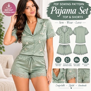May include: A sage green pajama set featuring a button-down short-sleeve top and matching shorts with lace trim and floral embroidery. The image includes a technical drawing of the garment, text reading PDF SEWING PATTERN, and icons for US to XXXL sizes.