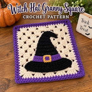 May include: A square crochet piece featuring a black witch hat with a purple band and yellow buckle, centered on a cream-colored granny square with a purple border. The text Witch Hat Granny Square CROCHET PATTERN and Trick or Treat is visible.