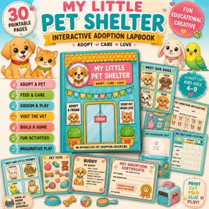 Op de afbeelding: My Little Pet Shelter interactief adoptie-lapbook printbaar pakket met 30 pagina's aan activiteiten, dierenprofielen, adoptiecertificaten en verzorgingsschema's met kleurrijke illustraties van puppy's, kittens en vogels voor kinderen.