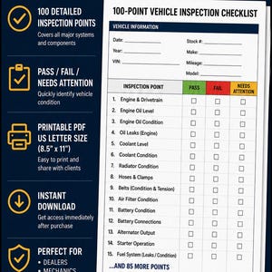 May include: A 100-point vehicle inspection checklist document featuring a table with columns for pass, fail, and needs attention. The form includes fields for vehicle information like date, year, VIN, stock number, mileage, and model, sized at 8.5" x 11".