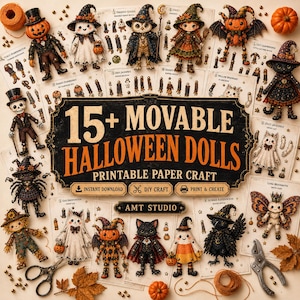 May include: A collection of printable paper craft sheets featuring 15+ movable Halloween dolls, including pumpkins, ghosts, cats, and witches. The central black sign displays the text 15+ MOVABLE HALLOWEEN DOLLS PRINTABLE PAPER CRAFT.