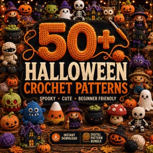Può includere: Una collezione di 50+ schemi per uncinetto di Halloween con varie figure amigurumi tra cui zucche, fantasmi, scheletri, streghe e mostri. Il testo centrale recita 50+ HALLOWEEN CROCHET PATTERNS, SPOOKY CUTE BEGINNER FRIENDLY e INSTANT DOWNLOAD.