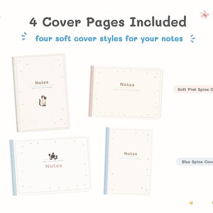May include: Four notebook cover pages with light cream backgrounds and small star accents. The text reads 4 Cover Pages Included and four soft cover styles for your notes. Two covers feature a cat illustration, and labels indicate Soft Pink Spine Cover and Blue Spine Cover.