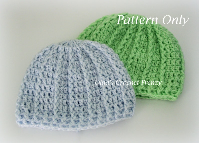 May include: Two crocheted hats, one light blue and one light green, with a textured stitch pattern. The text "Pattern Only" is written in black at the top of the image. The text "Olga's Crochet Frenzy" is written in black at the bottom of the image.