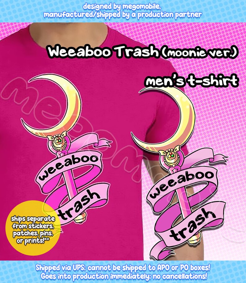 May include: Pink t-shirt with a graphic of a pink and gold crescent moon and wand with the text "Weeaboo Trash" on a pink ribbon. The text "men's t-shirt" is also on the shirt.