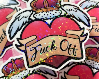 Eff Off tattoo heart - holographic sticker decal