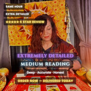 Medium Reading Extremely Detailed, Connect With Deceased Loved One, Message From Heaven Spirit, Mediumship Grief Reading, Same Day Delivery