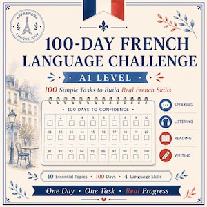 Puede incluir: Un póster de desafío de idioma francés de 100 días para nivel A1. Incluye un rastreador de 100 días, iconos para hablar, escuchar, leer y escribir, y una ilustración de una escena callejera parisina con una farola y una mesa de café.