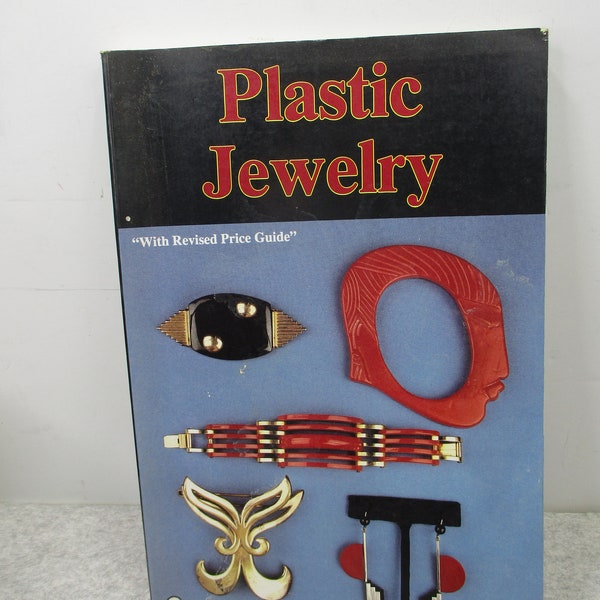 Plastic Jewelry Paperback Lyngerda Schiffer Nancy N. Kelley Collectors Book