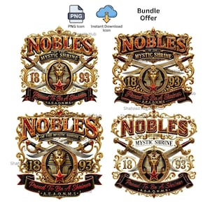 May include: A digital graphic bundle featuring four variations of a gold-toned emblem with the text Nobles of the Mystic Shrine, 1893, and Proud to Be a Shriner. The design includes crossed swords, an Egyptian-style pharaoh mask, and a red star.