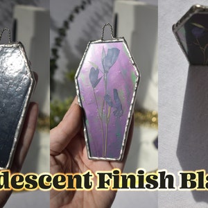 Stained Glass Iridescent Pressed Botanicals Coffin Suncatcher in Your Choice of Color Iridescent Black