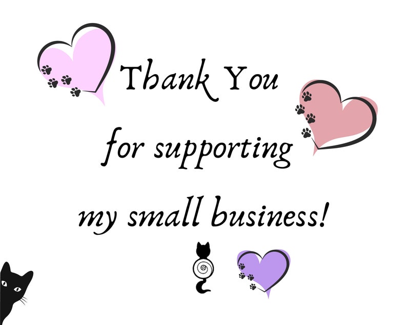 Thank you for supporting my small business