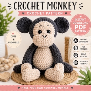 Könnte beinhalten: Ein Häkelaffe aus dunkelgrauem und cremefarbenem Garn mit großen runden Ohren, schwarzen Augen und einer gestickten Nase. Das Bild enthält den Text: CROCHET MONKEY, CROCHET PATTERN, INSTANT DOWNLOAD PDF PATTERN, CUTE & HUGGABLE, PRINT AT HOME, BEGINNER FRIENDLY.