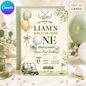May include: A golf-themed first birthday invitation card featuring a green golf cart, balloons, and a golf ball. The text reads: Let's Par-Tee! Liam's Hole-In-One One, Swing On By To Celebrate, Liam's First Birthday, Saturday June 27 2026, 2:00 PM to 5:00 PM, Liam's House 126 Lovely Lane Austin, TX 78701, Kindly RSVP By June 10th 123.456.7890.