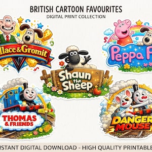 May include: A digital print collection titled BRITISH CARTOON FAVOURITES featuring five colourful illustrations: Wallace & Gromit, Shaun the Sheep, Peppa Pig, Thomas & Friends, and Danger Mouse, each with character graphics and their respective logos.