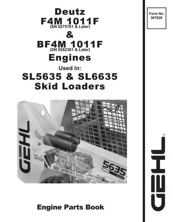 Deutz F4M1011F / BF4M1011F Engine Parts Book for Gehl SL5635 / SL6635 Skid Loaders PDF Download