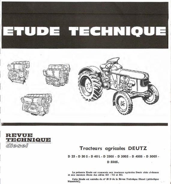 Deutz D25 / D30S / D40L / D2505 / D3005 / D4505 / D5005 / D5505 Diesel Tractor Service Manual PDF Download
