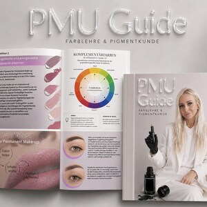 以下が含まれることがあります： 「Farblehre & Pigmentkunde」と題されたPMUガイドブック。アートメイク用色素に関する教育コンテンツ、カラーホイール、唇と眉の図解が掲載されています。表紙には白いスーツを着た人物が黒い色素ボトルを持っている様子が描かれています。