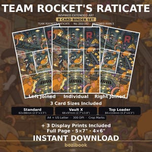 Peut inclure: Un ensemble de téléchargement numérique avec l'art étendu inspiré de Team Rocket's Raticate pour un classeur de 8 cartes. Inclut des tailles standard, Vault X et top loader de 63x88mm, 68x97mm et 84x114mm, plus des impressions 12,7x17,8cm et 10,2x15,2cm.