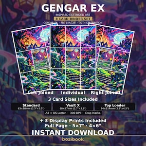 May include: A Gengar EX inspired extended art 8 card binder set digital download. Includes standard 63x88mm, Vault X 68x97mm, and top loader 84x114mm sizes with crop marks. Also includes 5x7 inch and 4x6 inch display prints in a purple night scene.