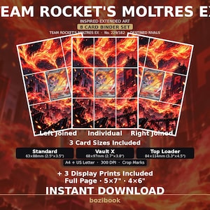May include: A digital download set featuring Team Rocket's Moltres EX inspired extended art for an 8-card binder. Includes three card sizes: standard 63x88mm, Vault X 68x97mm, and top loader 84x114mm, plus three display prints in 5x7 and 4x6 inches.