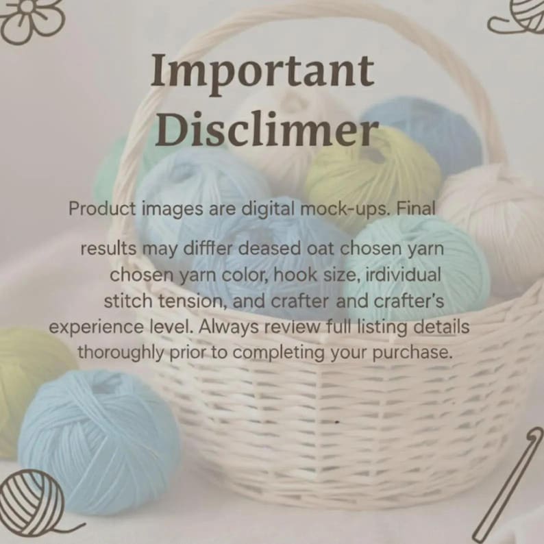 May include: A woven basket filled with various balls of yarn in shades of blue, green, and white. The image includes text that reads: Important Disclimer. Product images are digital mock-ups. Final results may differ based on yarn color and stitch.