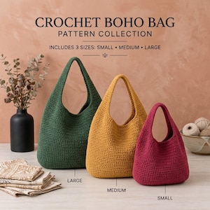 May include: A crochet boho bag pattern collection featuring three bags in green, yellow, and magenta. The text reads CROCHET BOHO BAG PATTERN COLLECTION, INCLUDES 3 SIZES: SMALL, MEDIUM, LARGE. The bags are labeled as large, medium, and small.
