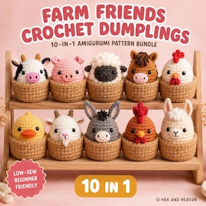 May include: A 10-in-1 amigurumi pattern bundle titled Farm Friends Crochet Dumplings featuring ten crocheted animal figures in tan baskets. The animals include a cow, pig, sheep, horse, chicken, duck, goat, donkey, rooster, and llama.