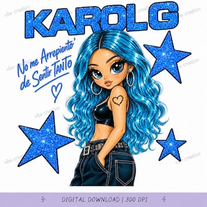 May include: A digital illustration of a character with long, wavy blue hair, wearing a black crop top and dark denim jeans. The image features the text KAROL G, the phrase No me Arrepiento de Sentir TANTO, a heart outline, and three blue glitter stars.