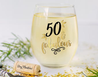 Milestone birthday gift 50th birthday, 50 and Fabulous wine glass, 50th birthday gift for women, 50th birthday gift for her