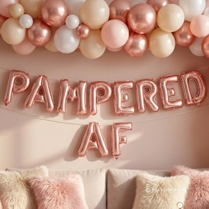 Pampered AF Balloons: Bachelorette Party Spa day Decor