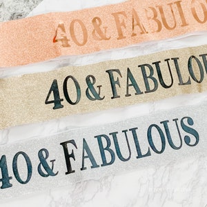 40th Birthday Rose Gold shimmer glitter sash, 40 and fabulous party decorations for her women, Cheers to 40 years Women birthday