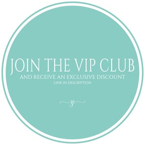 May include: A teal circle with a white border and the text "JOIN THE VIP CLUB AND RECEIVE AN EXCLUSIVE DISCOUNT LINK IN DESCRIPTION" in white. A stylized cursive "zc" is below the text.