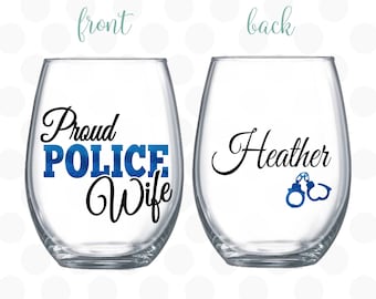 Proud Police wife gifts for women, Police wife gift, Police girlfriend, cop wife, Police gift,  Proud police wife wine glass