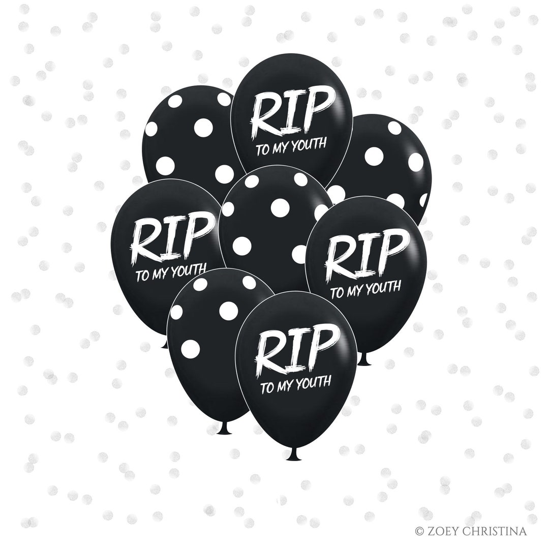 Multi Pack - Death to My 20s Party Decorations, Youth Twenties RIP ...
